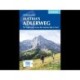Trekking Austria's Adlerweg: The Eagle's Way across the Austrian Alps in Tyrol
