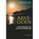 Arvegods: Kristendom og naturvidenskab
