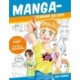 Manga-tegning deluxe: styrk dine tegne- og fortællefærdigheder