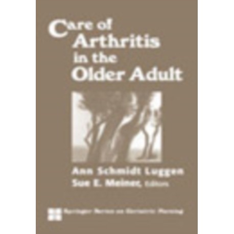 Care of Arthritis in the Older Adult