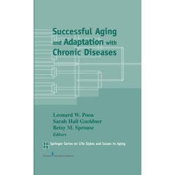 Successful Aging and Adaptation with Chronic Diseases