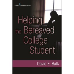 Helping the Bereaved College Student