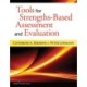 Tools for Strengths-Based Assessment and Evaluation