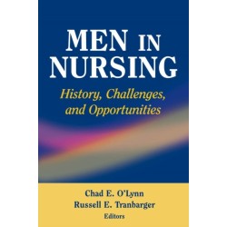Men in Nursing: History, Challenges, and Opportunities