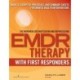 EMDR with First Responders: Models, Scripted Protocols, and Summary Sheets for Mental Health Interventions