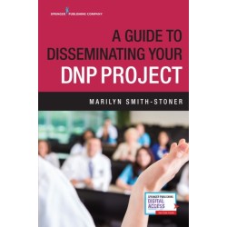 A Guide to Disseminating Your DNP Project