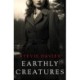 Earthly Creatures