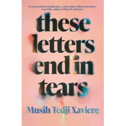 These Letters End in Tears: Shortlisted for the 2025 British Book Awards Debut Fiction Book of the Year