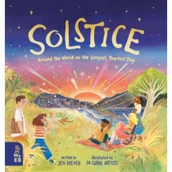The Solstice: Around the World on the Longest, Shortest Day