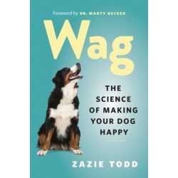 Wag: The Science of Making Your Dog Happy