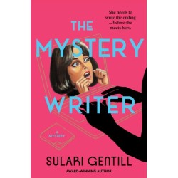 The Mystery Writer: WINNER OF THE MARY HIGGINS CLARK AWARD