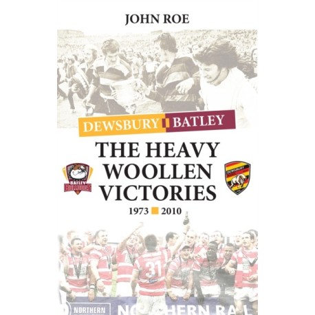 The Heavy Woollen Victories 1973-2010