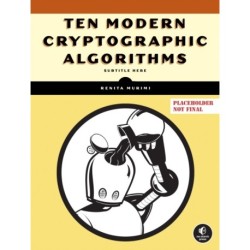 Ten Modern Cryptographic Algorithms
