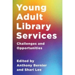 Young Adult Library Services: Challenges and Opportunities