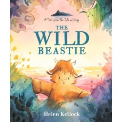 The Wild Beastie: A Tale from the Isle of Begg