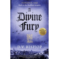 A Divine Fury: From The Crime Writers' Association Historical Dagger Winning Author