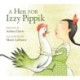 A Hen for Izzy Pippik