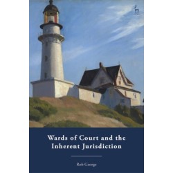 Wards of Court and the Inherent Jurisdiction