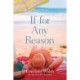 If for Any Reason