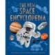 The New Space Encyclopedia: Space Travel, Stars and Planets, Astronomy, and More!