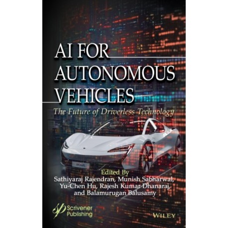 Artificial Intelligence for Autonomous Vehicles: The Future of Driverless Technology