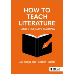 How to Teach Literature - and Still Love Reading