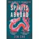 Spirits Abroad: This award-winning collection, inspired by Asian myths and folklore, will entertain and delight