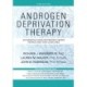 Androgen Deprivation Therapy: An Essential Guide for Prostate Cancer Patients and Their Loved Ones
