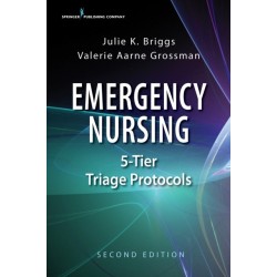 Emergency Nursing 5-Tier Triage Protocols