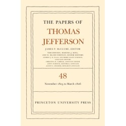 The Papers of Thomas Jefferson, Volume 48: 20 November 1805 to 1 March 1806