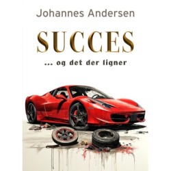 Succes – og det der ligner
