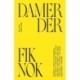 Damer der fik nok