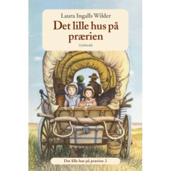 Det lille hus på prærien 2 - Det lille hus på prærien