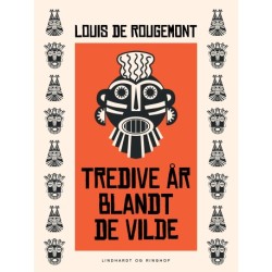 Tredive år blandt de vilde