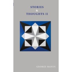 Stories & Thoughts II: - 25 refleksjoner