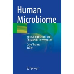 Human Microbiome: Clinical Implications and Therapeutic Interventions