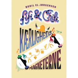 Fifi og Chili (4) - Kærlighedsmagneterne