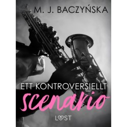 Ett kontroversiellt scenario - erotisk novell