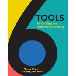 6 Tools for Collaborative Mathematics Coaching