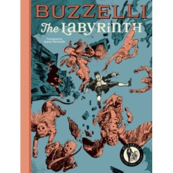 Buzzelli Collected Works Vol. 1: The Labyrinth