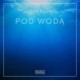 Nastrojowo - Pod Wodą