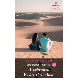 Arvebruden / Elsker elsker ikke