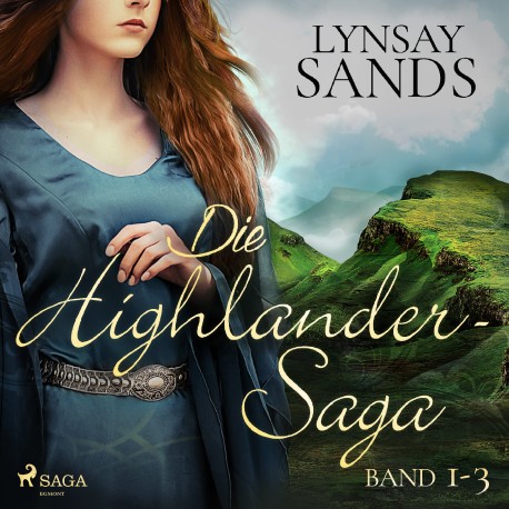Die Highlander–Saga (Band 1–3)