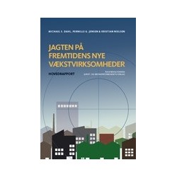 Jagten på fremtidens nye vækstvirksomheder