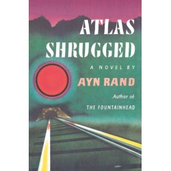 Atlas Shrugged (Centennial Ed. HC)