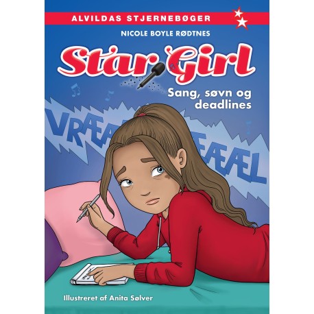 Star Girl 18: Sang, søvn og deadlines