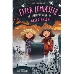Ester Lemlæster og spøgelsesjagten på Assistensen