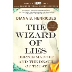 The Wizard of Lies: Bernie Madoff and the Death of Trust