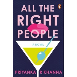 All the Right People: A Novel
