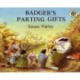 Badger's Parting Gifts